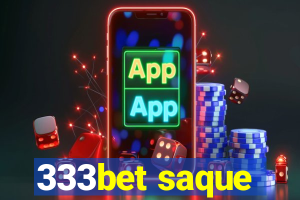 333bet saque